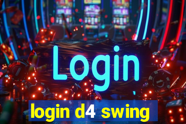 login d4 swing